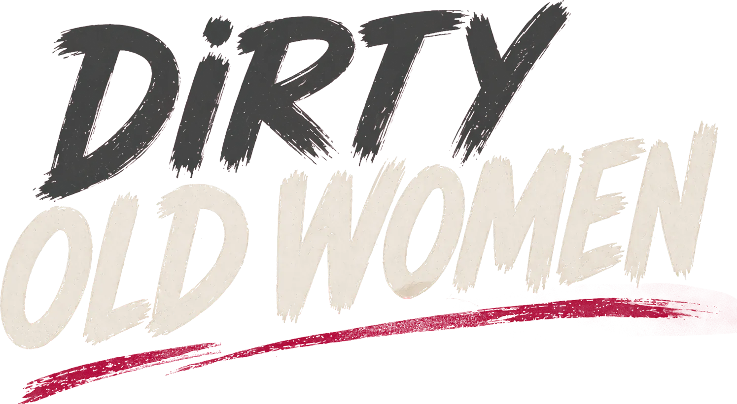Dirty Old Women